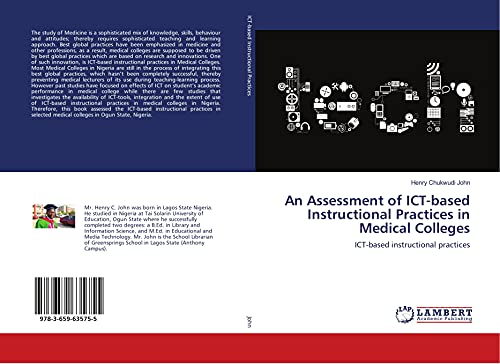 An Assessment of ICT-based Instructional Practices in Medical Colleges: ICT-based instructional practices