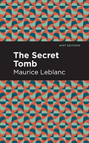 The Secret Tomb (Mint Editions―Crime, Thrillers and Detective Work)