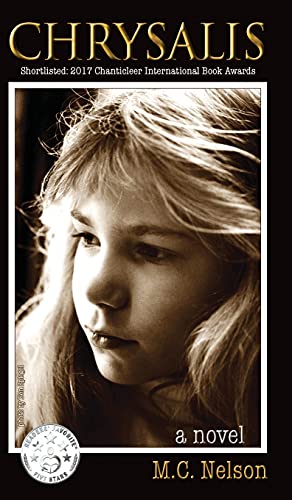 Chrysalis: A Novel