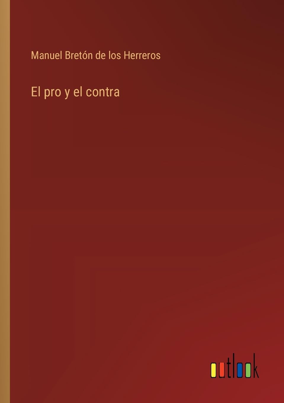 El pro y el contra