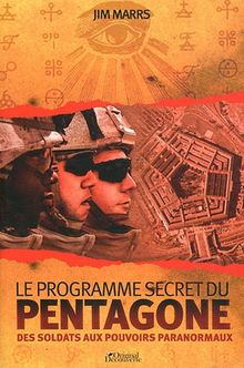 Le programme secret du Pentagone : des soldats aux pouvoirs paranormaux