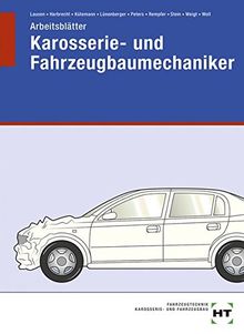 Arbeitsblätter Karosserie- und Fahrzeugbaumechaniker