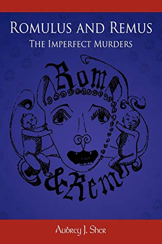 Romulus and Remus: The Imperfect Murders