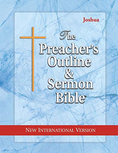 The Preacher's Outline & Sermon Bible: Joshua: New International Version (The Preacher's Outline & Sermon Bible NIV, Band 8)