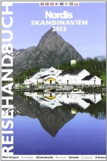 Skandinavien Reisehandbuch 2013