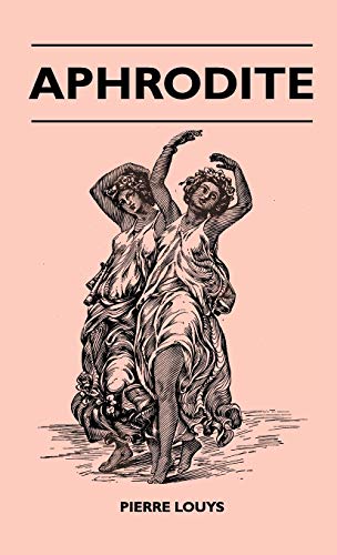 Pierre Louÿs Aphrodite