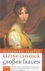 Kleine Chronik großer Frauen 2: Aus dem Leben von Dorothea Christian Erxleben, Catherine Booth, Corrie ten Boom und anderen