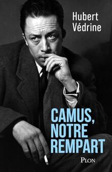 Camus, notre rempart de Vedrine, Hubert | Livre | état très bon