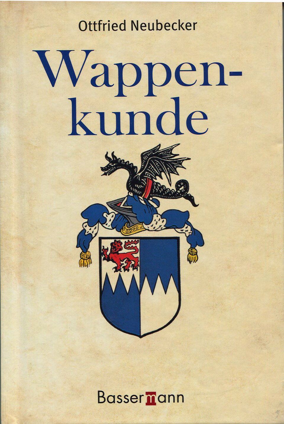 Heraldik von Ottfried Neubecker - Gebundene Ausgabe