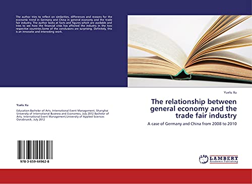 The relationship between general economy and the trade fair industry: A case of Germany and China from 2008 to 2010