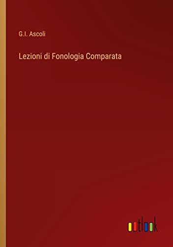 Lezioni di Fonologia Comparata