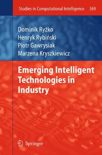 Emerging Intelligent Technologies in Industry (Studies in Computational Intelligence)