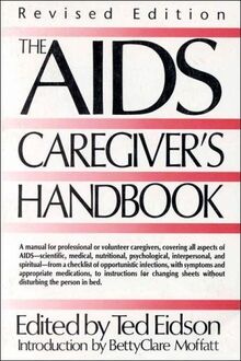 The AIDS Caregiver's Handbook