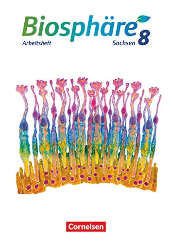 Biosphäre Sekundarstufe I   Biosphäre Sekundarstufe I - Gymnasium Sachsen 2020 - 8 Schuljahr Arbeitsheft - Adria Wehser Kartoniert (TB)