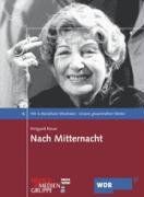 Wir in Nordrhein-Westfalen 6. Nach Mitternacht. Unsere gesammelten Werke