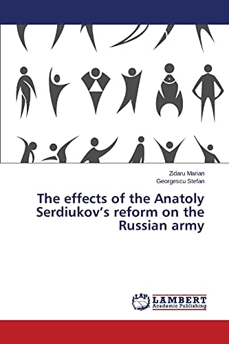 The effects of the Anatoly Serdiukov's reform on the Russian army
