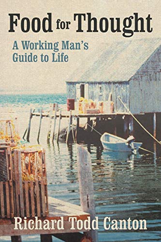 Food for Thought: A Working Man's Guide to Life