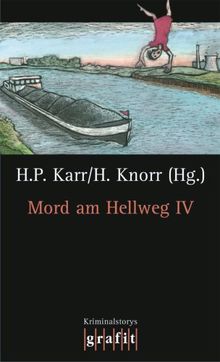 Mord am Hellweg 4: Kriminalstorys