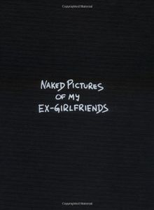 Naked Pictures Of My Ex-girlfriends: Romance in the 70s