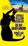 Cat in a Golden Garland (Midnight Louie Mysteries)