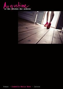 Augustine: In den Schuhen der anderen