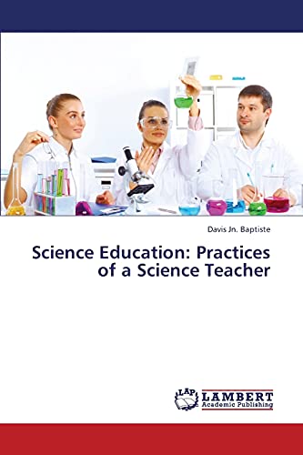 Science Education: Practices of a Science Teacher