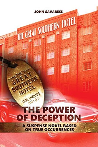 The Power of Deception: A suspense novel based on true occurrences