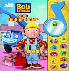 Bob, der Baumeister - Bobs fleißige Helfer