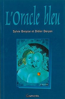 L'oracle bleu