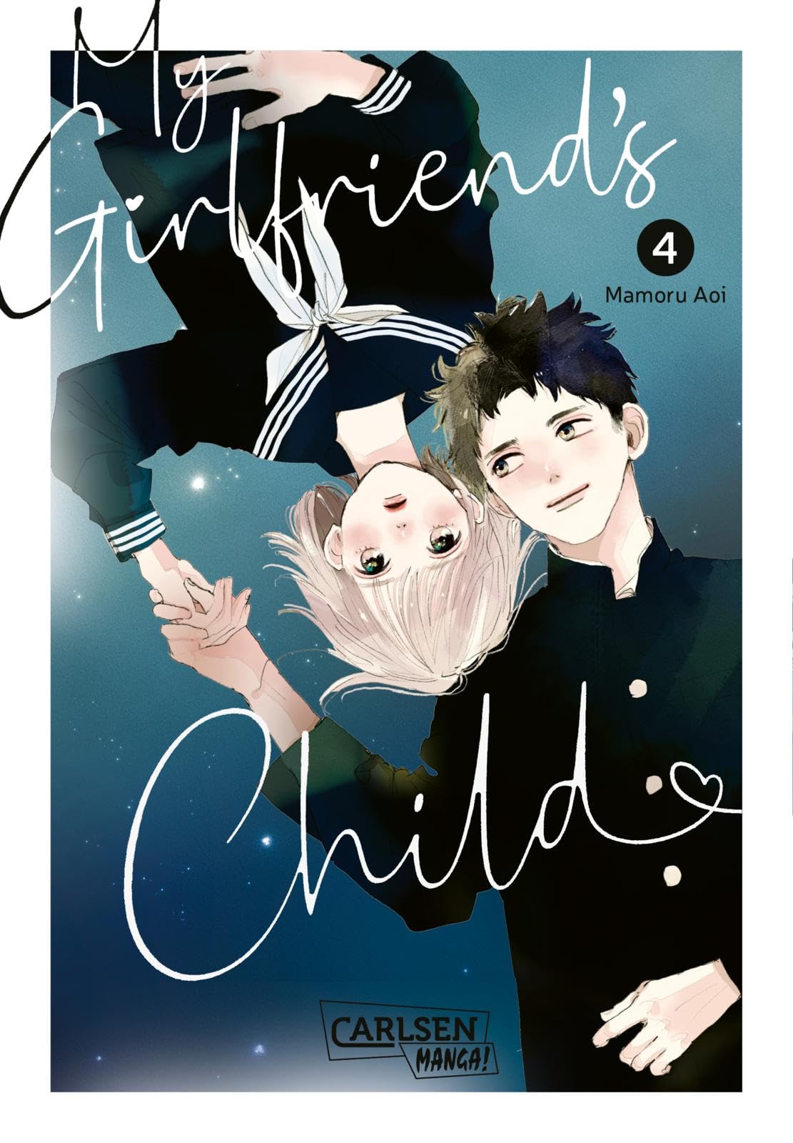 My Girlfriend's Child 4: Einfühlsamer Shojo-Manga ab 14 Jahren über eine ungeplante Teenager-Schwangerschaft