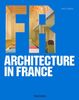 Architecture in France: Architektur in Frankreich: Contemporary Architecture by Country (Architecture & Design Series)