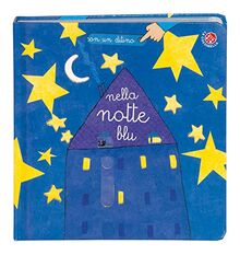 Nella notte blu. Con un ditino