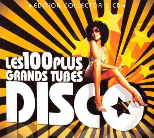 Les 100 Plus Grands Tubes Disco