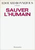 Sauver l'humain (Littérature française)