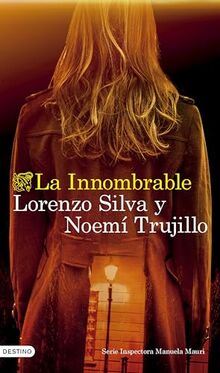 La Innombrable: Serie Inspectora Manuela Mauri 3 (Áncora & Delfín, Band 3)