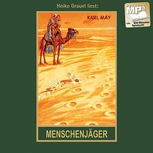 Menschenjäger: mp3-Hörbuch, Band 16 der Gesammelten Werke (Karl Mays Gesammelte Werke)