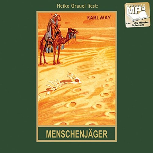 Menschenjäger, Mp3-Hörbuch, Band 16 Der Gesammelten Werke (Karl Mays Gesammelte Werke)