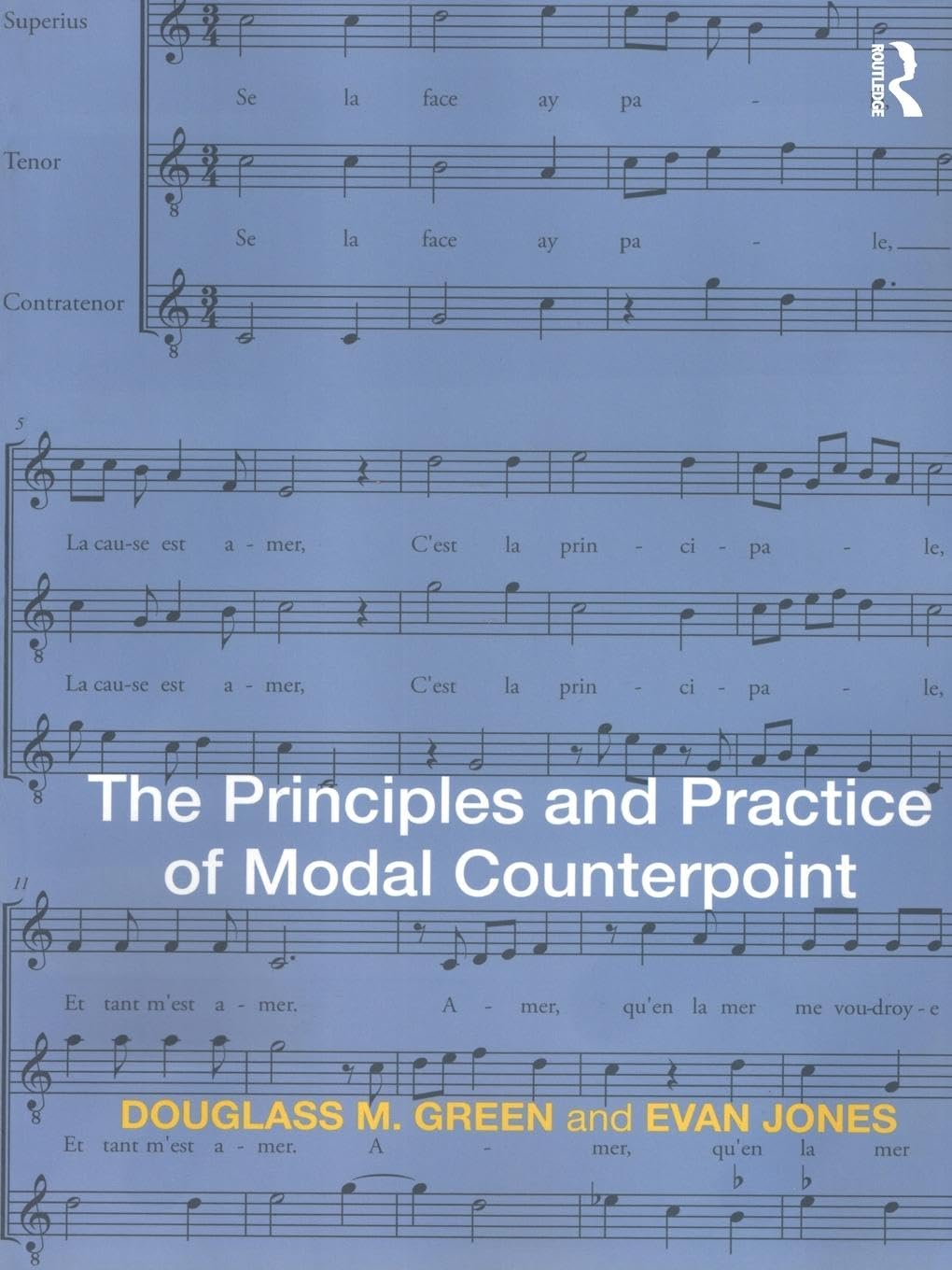 Douglass Green The Principles And Practice Of Modal Counterpoint
