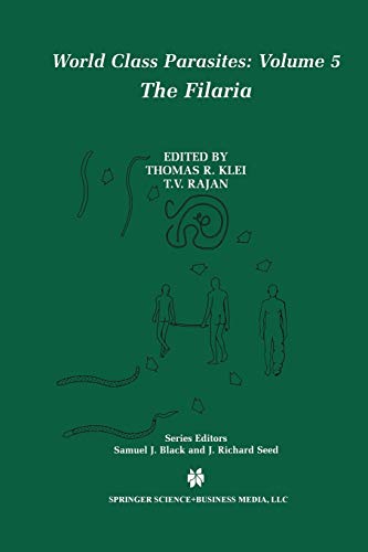 The Filaria (World Class Parasites, 5, Band 5)