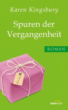 Spuren der Vergangenheit