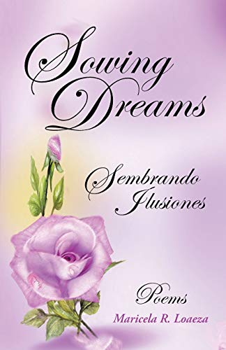 Sowing Dreams: Sembrando Ilusiones