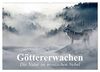 Göttererwachen. Die Natur im mystischen Nebel (Wandkalender 2023 DIN A2 quer), Calvendo Monatskalender
