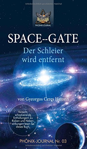 SPACE--GATE - Gyeorgos Ceres Hatonn Esu Jmmanuel Kartoniert (TB)