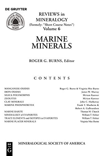 Marine Minerals (Reviews in Mineralogy & Geochemistry, Band 6)
