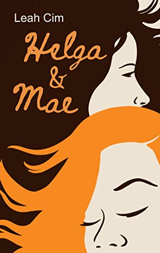 Helga und Mae: Episodenroman