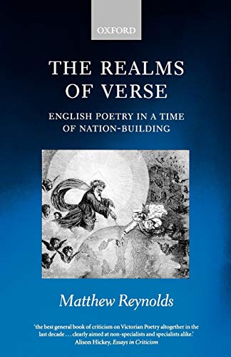 The Realms Of Verse 1830-1870: English Poetry in a Time of Nation-Building