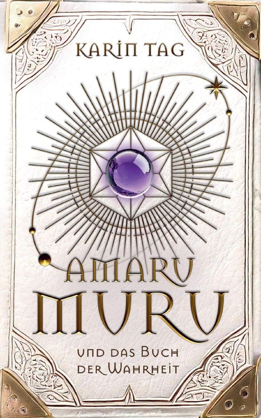 Amaru Muru und das Buch der Wahrheit
