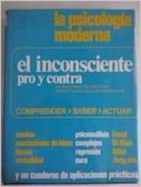 INCONSCIENTE PRO Y CONTRA, EL