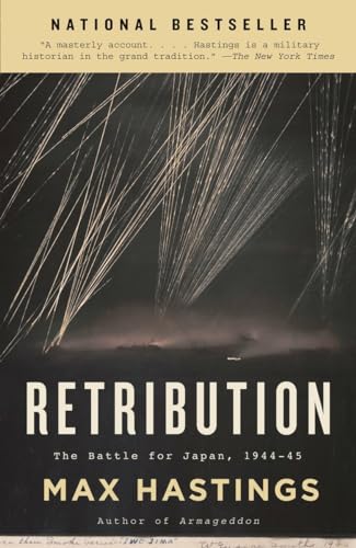 Retribution: The Battle for Japan, 1944-45 (Vintage)