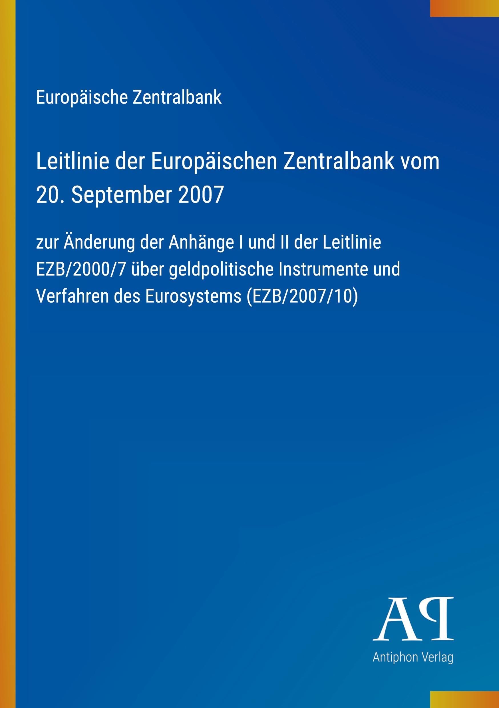 Leitlinie der Europäischen Zentralbank vom 20. September 2007